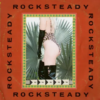 Rocksteady by Unknown Artist