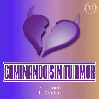 Caminando Sin Tu Amor by Solick