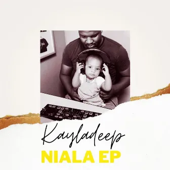 Niala Ep by Kayladeep