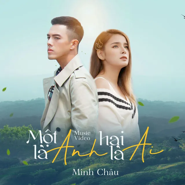 Một Là Anh Hai Là Ai