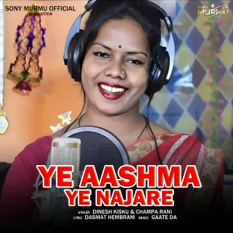 Ye Aashma Ye Najare by 