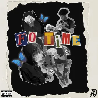 Fo Time by Fo