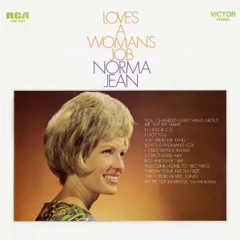 Love's a Woman's Job by Norma Jean