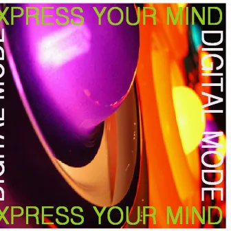 Express Your Mind by Unknown Artist