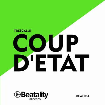 Coup D'etat by Trescalle