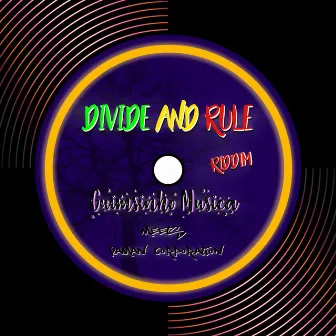 Divide and Rule Riddim by Guimsinho Musica