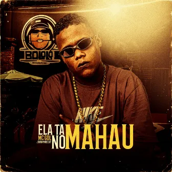 Ela Ta no Mahau by JohnnyNobeat