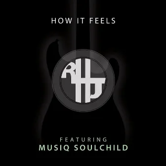 How It Feels (feat. Musiq Soulchild) by Rod Harris Jr.