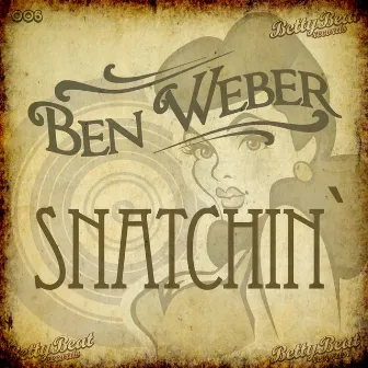 Snatchin' by Ben Weber