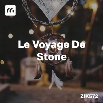 Le Voyage De Stone by Sébastien Baret