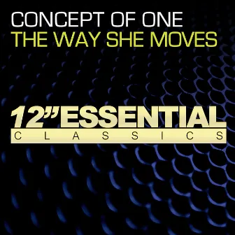 The Way She Moves by Concept Of One