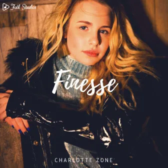 Finesse by Charlotte Zone