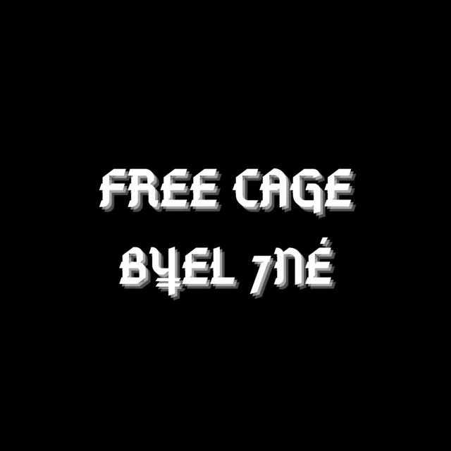 FREE CAGE