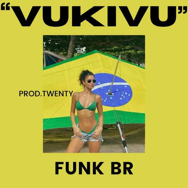 FUNK BRASIL VUKIVU