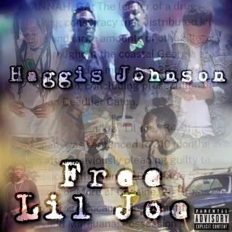 Free Lil Joe by HAGGIS JOHNSON