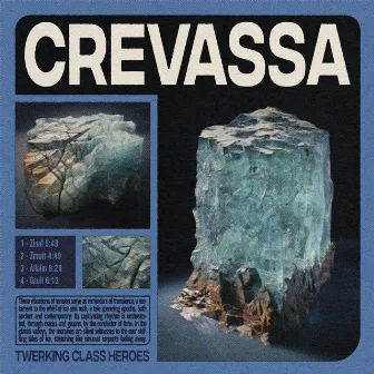 Crevassa by Twerking Class Heroes