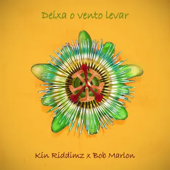 Deixa O Vento Levar by Bob Marlon