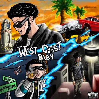 West Coast Baby by Jaytripzz