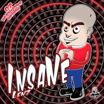 Insane by Lenz