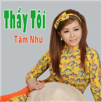 Thầy Tôi by 