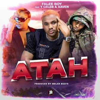 ATAH by Falee Boy