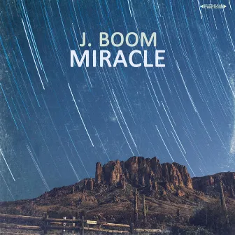 Miracle by J. Boom