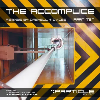 Part Ten by Accomplice