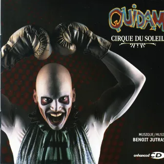 Quidam by Cirque du Soleil