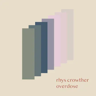 Overdose by Rhys Crowther