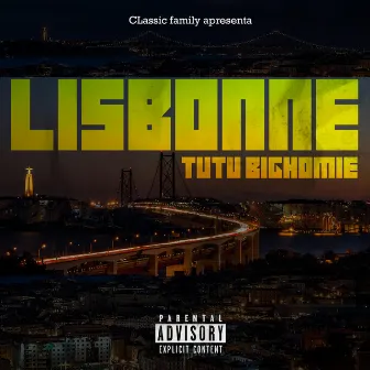 Lisbonne by Tutu BigHomie