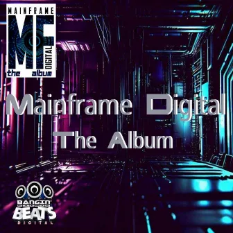 Mainframe Digital The Album by Doug Horizon