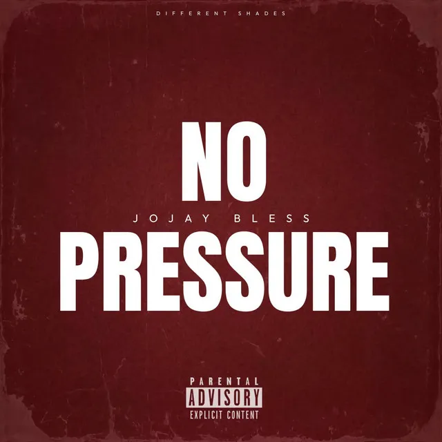 No Pressure