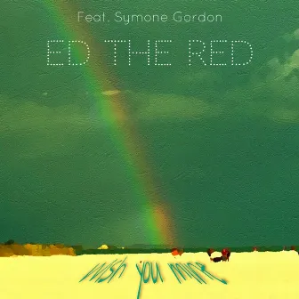 Wish You Mine by Ed The Red