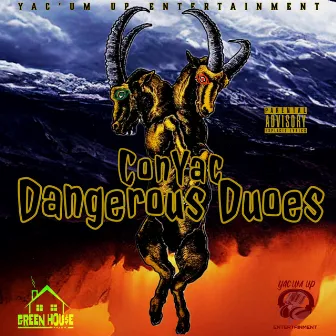 Dangerous Duoes by Conyac