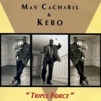 Triple Force by Mav Cacharel