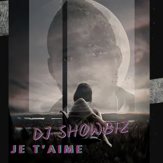 Je T'aime by DJ Showbiz