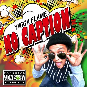 No Caption by Yagga Flame