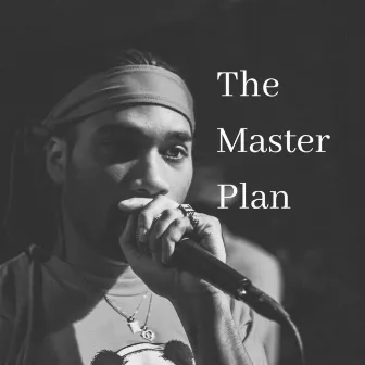 The Master Plan by Swiggle Mandela