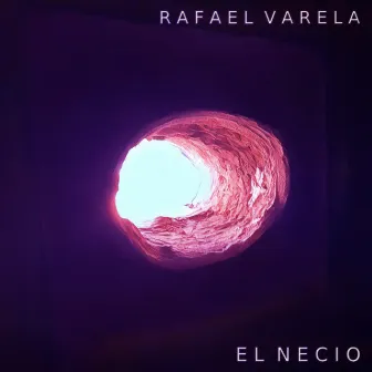 El Necio by Rafael Varela