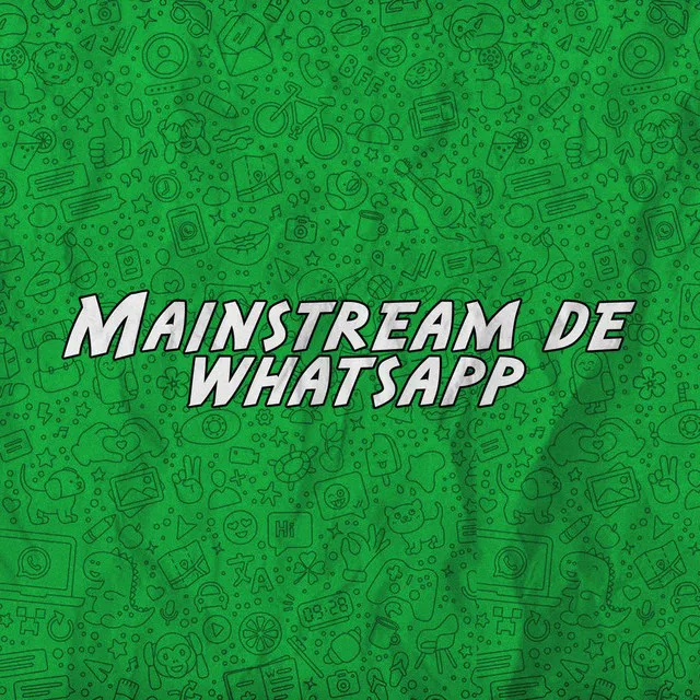 Mainstream de Whatsapp