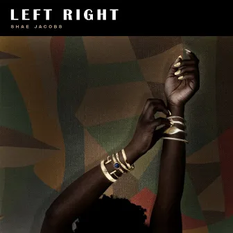 Left Right by Shae Jacobs