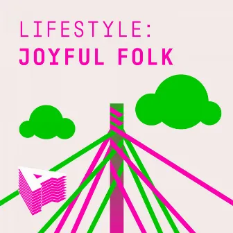 Lifestyle - Joyful Folk by Winifred Phillips