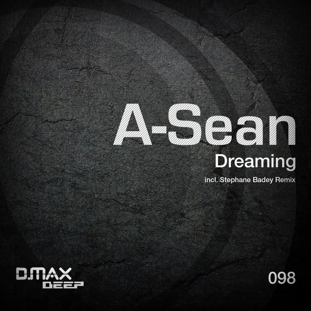 Dreaming - Original Mix