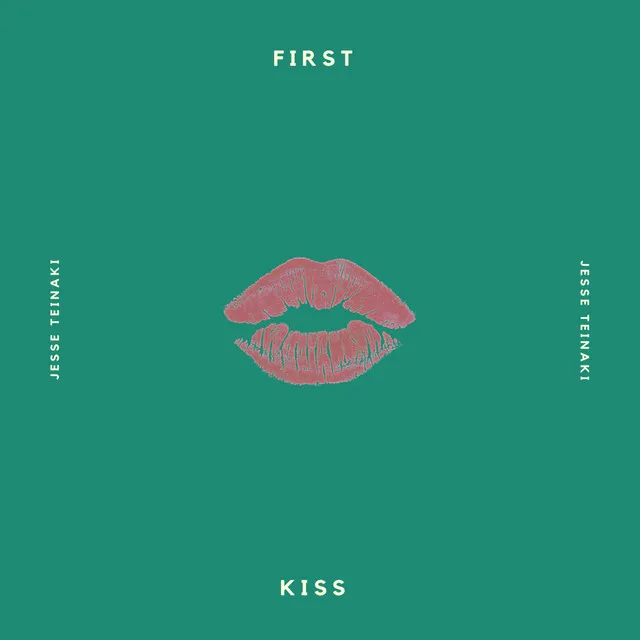 First Kiss