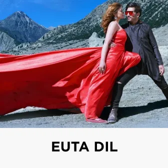 Euta Dil by Milan Newar