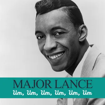 Um, Um, Um, Um, Um, Um by Major Lance