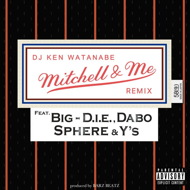 Mitchell & Me Remix (feat. BIG-D.I.E., SPHERE, Y'S & DABO)