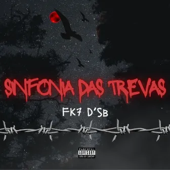 Sinfonia das Trevas by D'SB