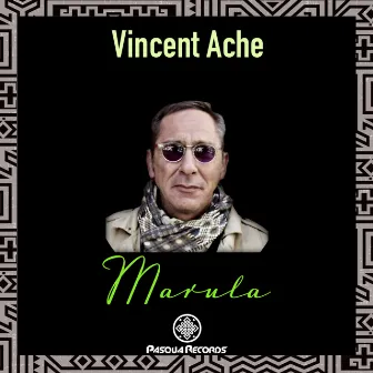 Marula by Vincent Ache'