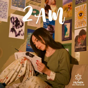 2 AM by Jazmín del Paraguay